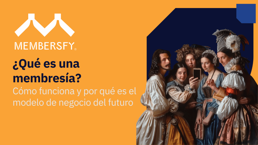 qué es una membresía